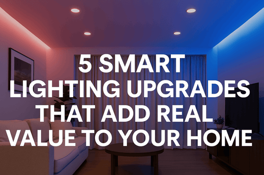 查看 5 Smart Lighting Upgrades That Add Real Value to Your Home 的详细信息 5 Smart Lighting Upgrades That Add Real Value to Your Home