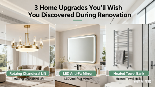 Image showcasing 3 Home Upgrades You’ll Wish You Discovered During Renovation: Rotating Chandelier Lift, LED Anti-Fog Mirror, Heated Towel Bank.